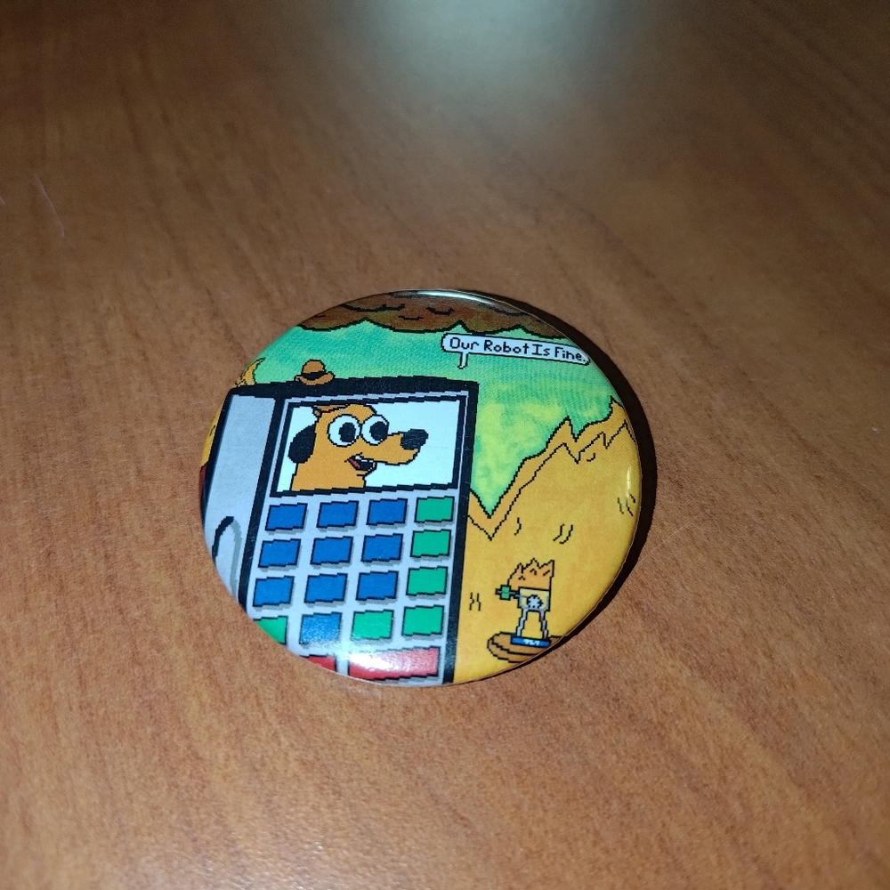 Our Robot Is Fine Metal Pin
